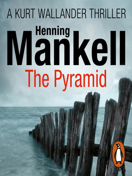 Title details for The Pyramid by Henning Mankell - Available